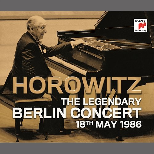 The Legendary Berlin Concert Vladimir Horowitz