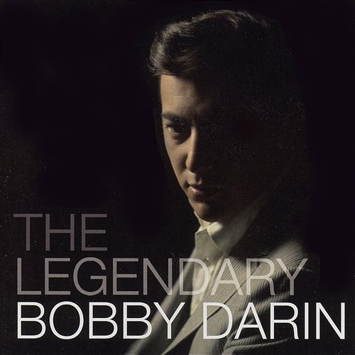The Legendary Bobby Darin Bobby Darin