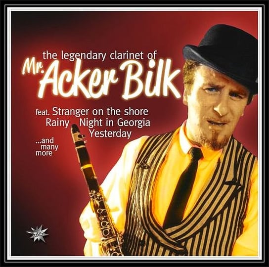 The Legendary Clarinet Of Mr. Acker Bilk, płyta winylowa Bilk Acker