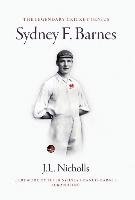 The legendary cricket genius Sydney F. Barnes Nicholls J. L.