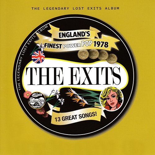 The Legendary Lost Exits Album The Exits