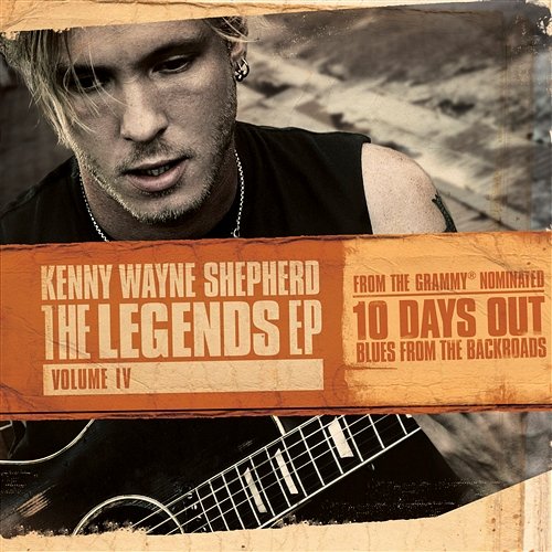 The Legends EP: Volume IV Kenny Wayne Shepherd