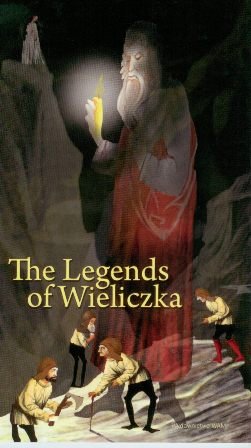 The Legends of Wieliczka Iwański Zbigniew Stanisław