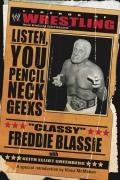 The Legends of Wrestling - "Classy" Freddie Blassie Blassie Classy Freddie