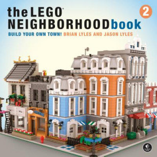 The LEGO Neighborhood Book 2 Lyles Brian