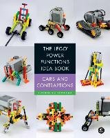 The LEGO® Power Functions Idea Book,  Vol. 2 Yoshihito Isogawa