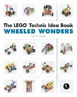 The LEGO Technic Idea Book: Wheeled Wonders Yoshihito Isogawa