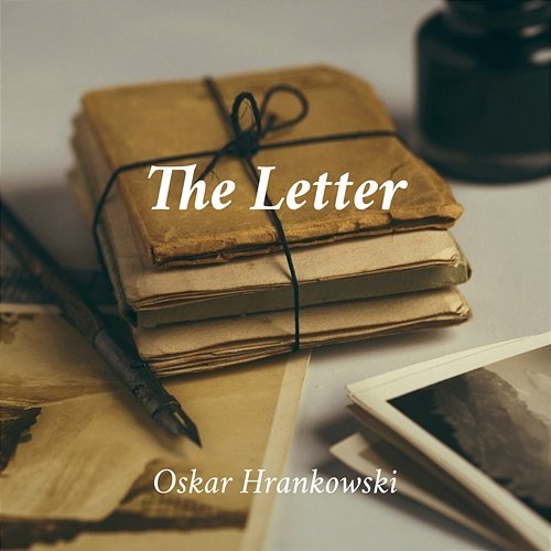 The Letter Oskar Hrankowski
