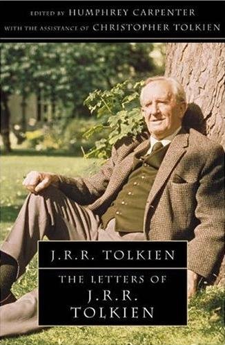 The Letters of J.R.R.Tolkien Tolkien John Ronald Reuel