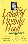 The Letters of Virginia Woolf: Vol. 6 (1936-1941) Virginia Woolf