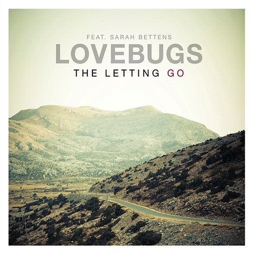 The Letting Go Lovebugs feat. Sarah Bettens
