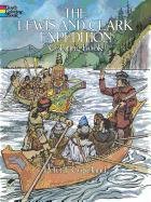 The Lewis and Clark Expedition Coloring Book Copeland Peter F., Coloring Books