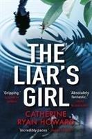 The Liar's Girl Howard Catherine Ryan