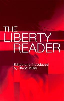 The Liberty Reader David Miller