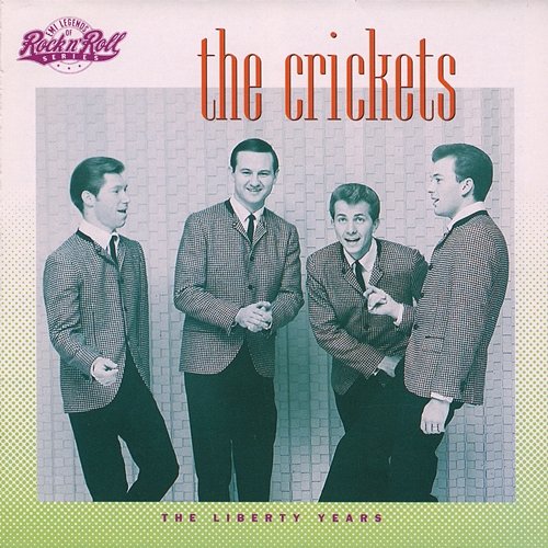 The Liberty Years The Crickets