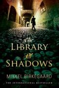 The Library of Shadows Birkegaard Mikkel