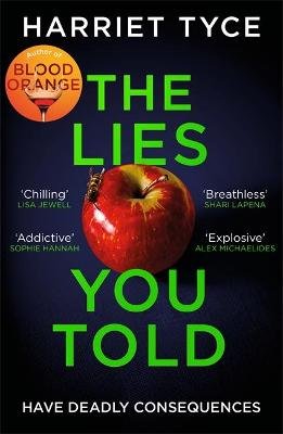 The Lies You Told Tyce Harriet