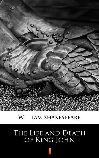 The Life and Death of King John - ebook mobi Shakespeare William