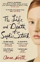 The Life and Death of Sophie Stark North Anna