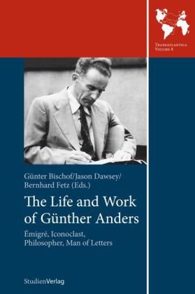 The Life and Work of Günther Anders Studienverlag Gmbh, Studien Verlag