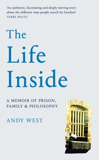 The Life Inside Andy West