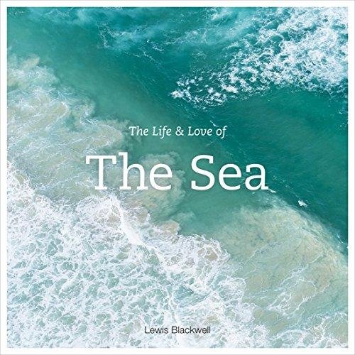 The Life & Love of the Sea Blackwell Lewis