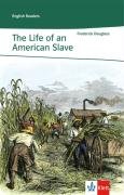The Life of an American Slave Douglass Frederick