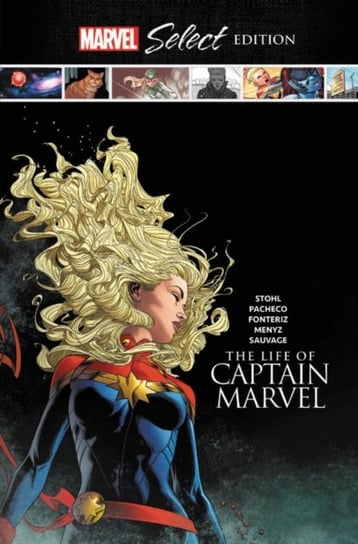The Life Of Captain Marvel Marvel Select Edition Stohl Margaret