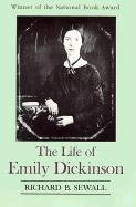 The Life of Emily Dickinson Sewall Richard B.