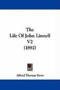 The Life of John Linnell V2 (1892) Story Alfred Thomas