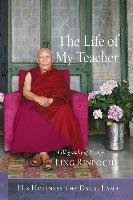 The Life of My Teacher His Holiness The Dalai Lama, Kilty Gavin