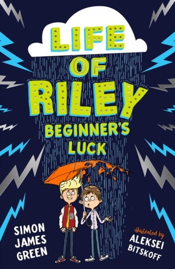 The Life of Riley: Beginners Luck Green Simon James