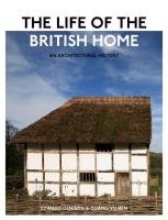 The Life of the British Home: An Architectural History Denison Edward, Ren Guang Yu