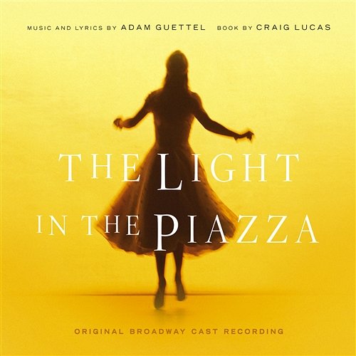 The Light in the Piazza Adam Guettel