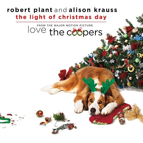 The Light Of Christmas Day Robert Plant, Alison Krauss