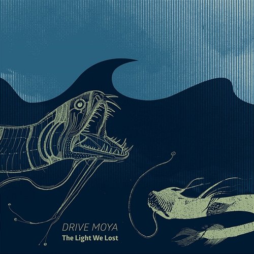The Light We Lost Drive Moya