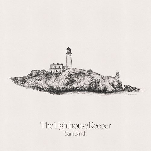 The Lighthouse Keeper Sam Smith