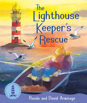 The Lighthouse Keeper's Rescue Armitage Ronda