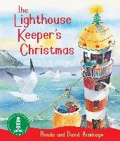 The Lighthouse Keeper: The Lighthouse Keeper's Christmas Armitage Ronda, Armitage David