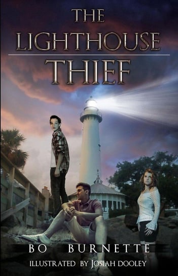 The Lighthouse Thief Burnette Bo