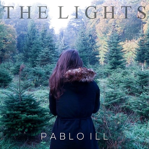 The Lights Pablo Ill