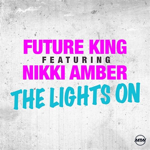 The Lights On Future King