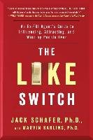 The Like Switch Schafer Jack, Karlins Marvin
