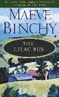 The Lilac Bus: Stories Binchy Maeve