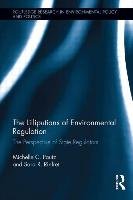 The Lilliputians of Environmental Regulation: The Perspective of State Regulators Pautz Michelle