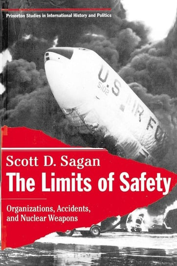 The Limits of Safety Sagan Scott Douglas