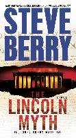 The Lincoln Myth Berry Steve