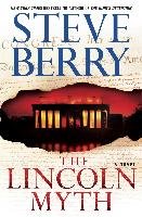 The Lincoln Myth Berry Steve