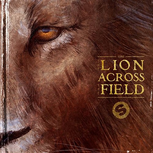 The Lion Across The Field EP KSHMR