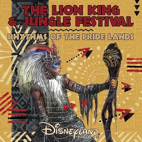 The Lion King & Jungle Festival: Rhythms of the Pride Lands Disneyland Paris Lion King Ensemble Cast
